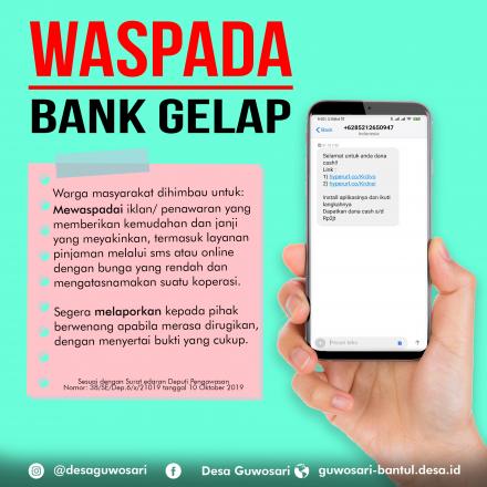 WASPADA BANK GELAP